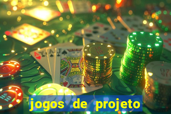 jogos de projeto de vida